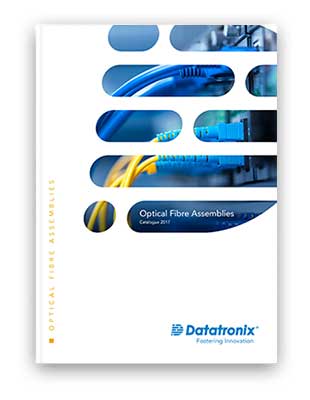 Datatronix - Optical Fibre Assemblies Catalogue